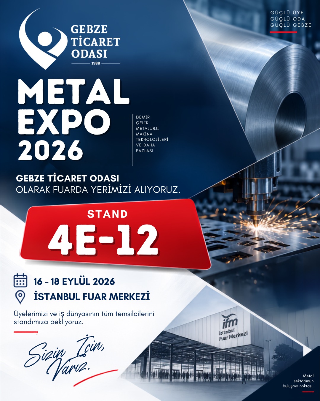 METAL EXPO 2026’DA GEBZE TİCARET ODASI STANDINA DAVETLİSİNİZ!