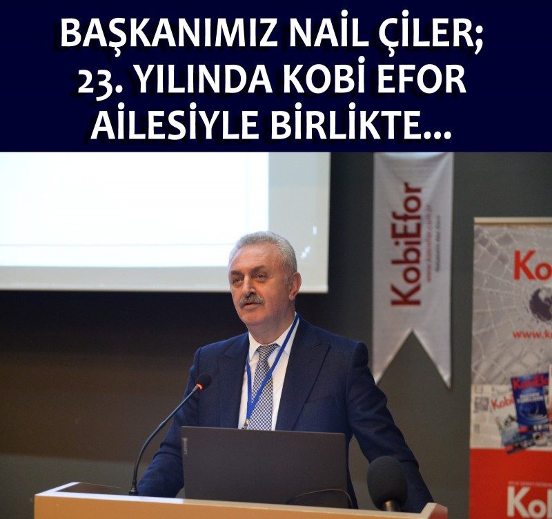 Kobi Efor dergisinin düzenlediği “Sektörden Sektöre Çözüm Önerileri ve Fırsatlar” Konulu Seminere Katıldık