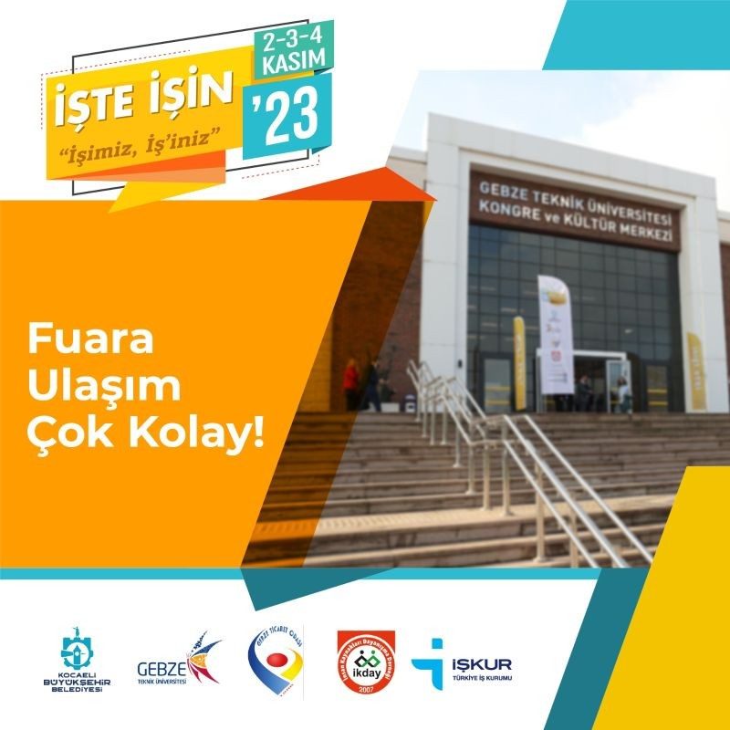 İŞTE İŞİN İSTİHDAM FUARI”,  İŞ ARAYANLARLA İŞ VERENLERİ BULUŞTURACAK