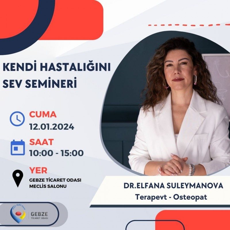 "Kendi Hastalığını Sev" Semineri