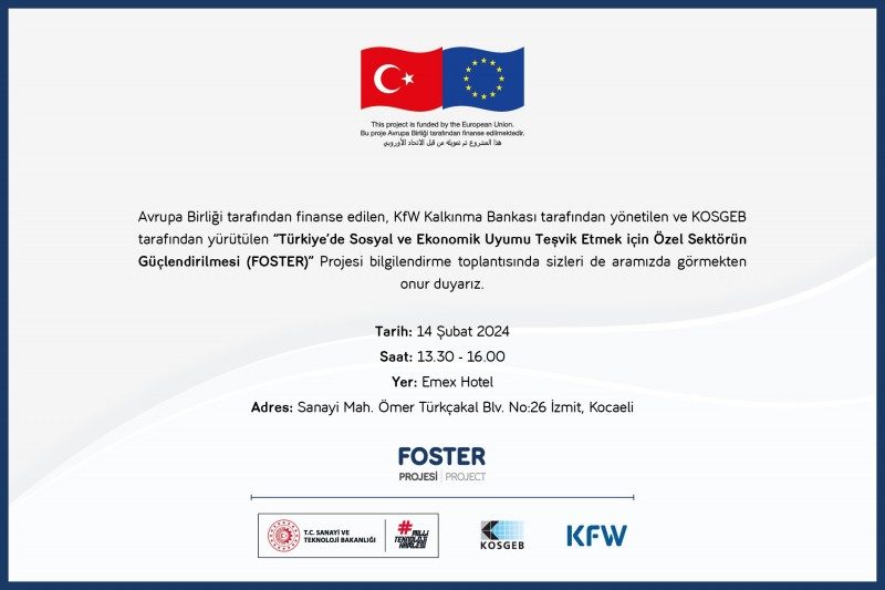 Türkiye'de Sosyal ve Ekonomik Uyumu Teşvik Etmek için Özel Sektörün Güçlendirilmesi Projesi Bilgilendirme Toplantısı Hakkında