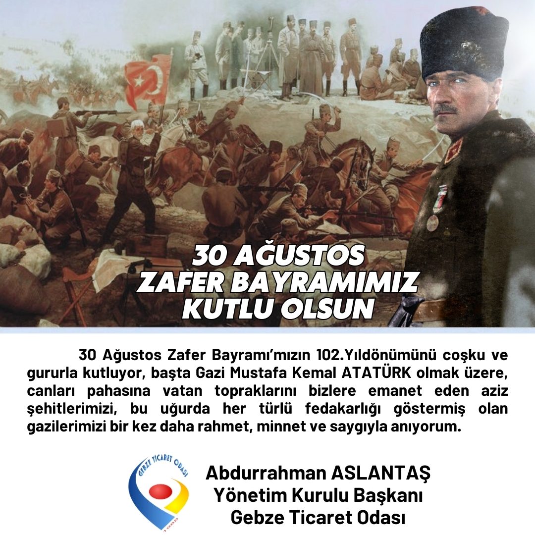 30 AĞUSTOS ZAFER BAYRAMIMIZ KUTLU OLSUN