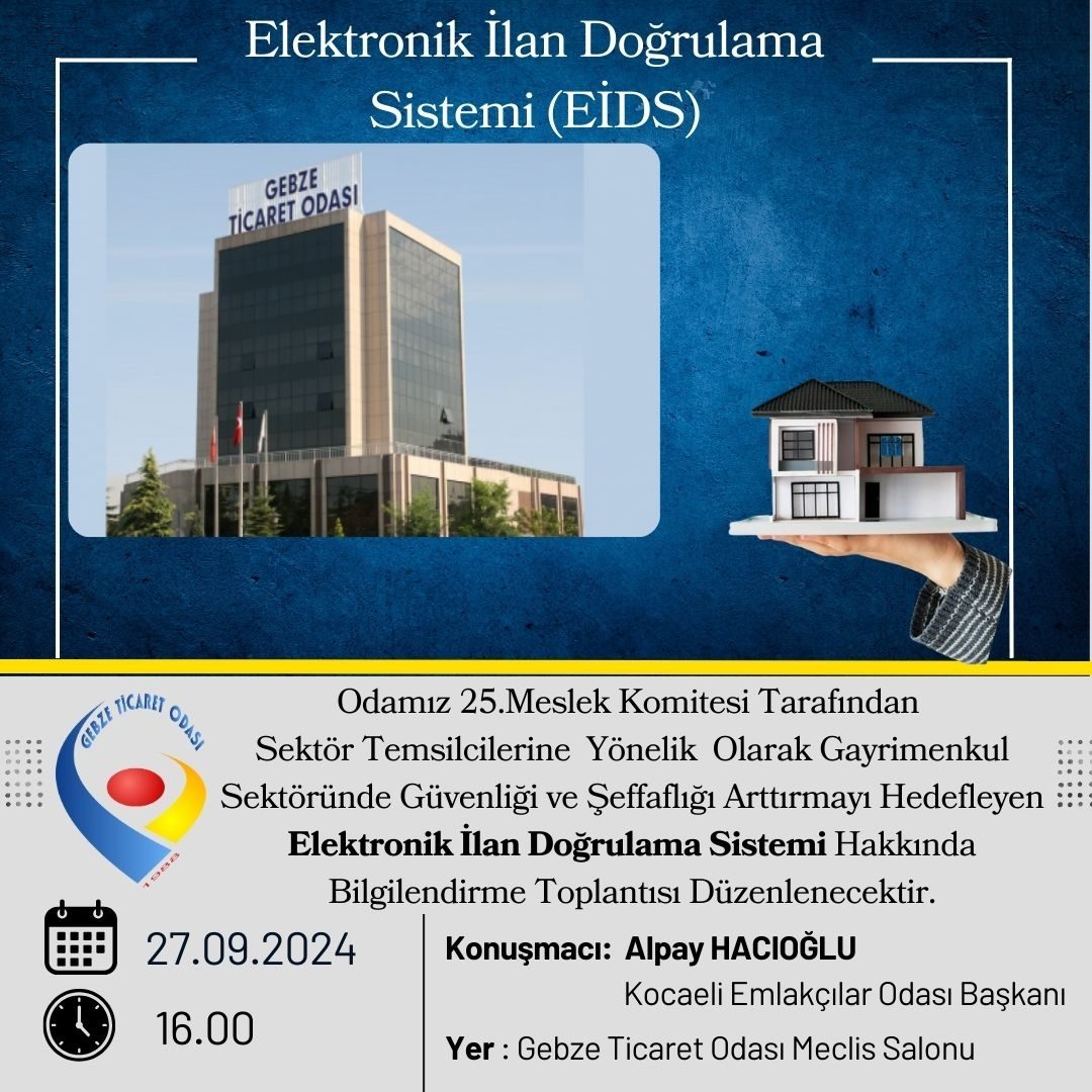 Elektronik ilan Doğrulama Sistemi (EİDS)  Hakkında Bilgilendirme Toplantısı