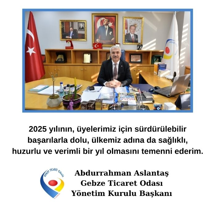 Yönetim Kurulu Başkanımız Abdurrahman ASLANTAŞ'ın Yeni Yıl Mesajı