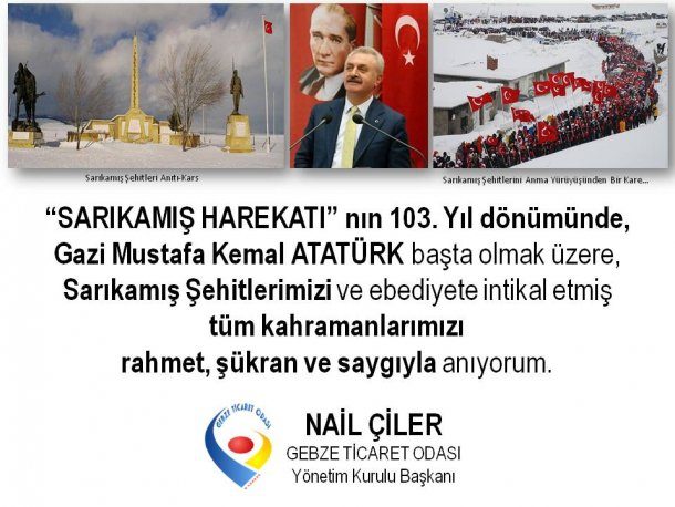 Yönetim Kurulu Başkanımız NAİL ÇİLER, Sarıkamış Harekatı nın 103. Yıl Dönümü Dolayısıyla Açıklamada Bulundu.