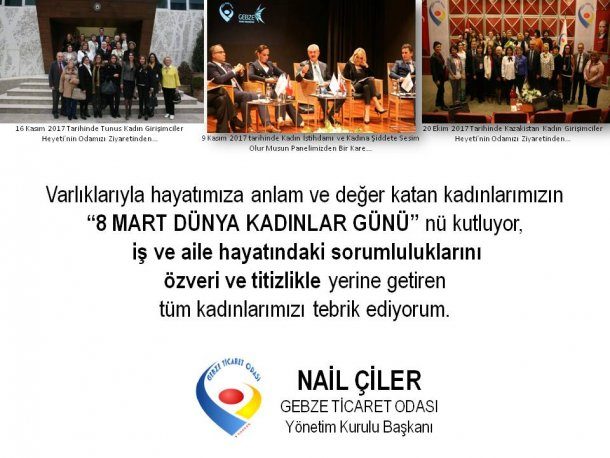 Yönetim Kurulu Başkanımız NAİL ÇİLER in 8 Mart Dünya Kadınlar Günü Mesajı