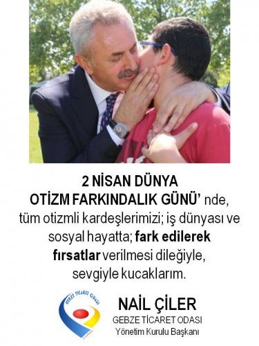 <div>Yönetim Kurulu Başkanımız NAİL ÇİLER 2 Nisan Dünya Otizm Farkındalık Günü'ne Dikkat Çekti.</div>