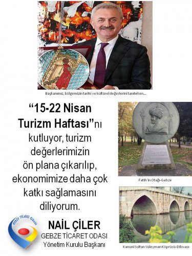 <div>Yönetim Kurulu Başkanımız NAİL ÇİLER, Turizm Haftası'nı Kutladı.</div>