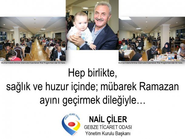 <div>Yönetim Kurulu Başkanımız Nail ÇİLER' in Ramazan Ayı Mesajı</div>