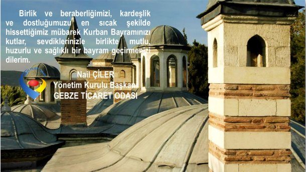 Yönetim Kurulu Başkanımız Nail Çiler in Kurban Bayram Mesajı