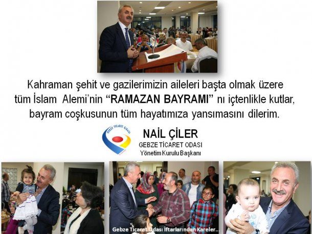 <div>Yönetim Kurulu Başkanımız Sayın Nail Çiler' in Ramazan Bayramı Mesajı</div>
