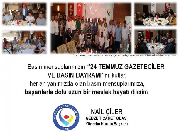 Yönetim Kurulu Başkanımız NAİL ÇİLER 24 Temmuz Gazeteciler ve Basın Bayramı nı Kutladı
