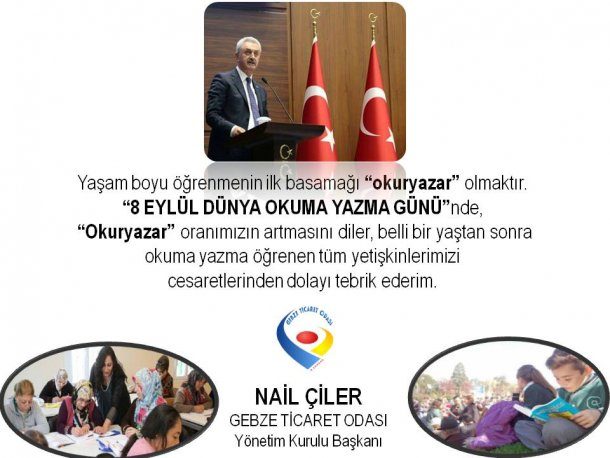 Yönetim Kurulu Başkanımız NAİL ÇİLER 8 EYLÜL DÜNYA OKUMA YAZMA GÜNÜ nü Kutladı