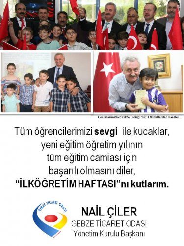 Yönetim Kurulu Başkanımız NAİL ÇİLER İlköğretim Haftası nı Kutladı