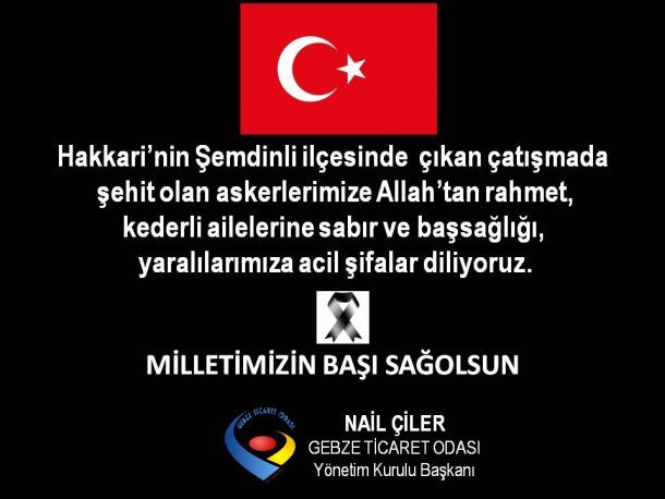 Yönetim Kurulu Başkanımız, Hakkari Şemdinli de Yaşanan Saldırı Ardından Başsağlığı Mesajı Yayınladı.
