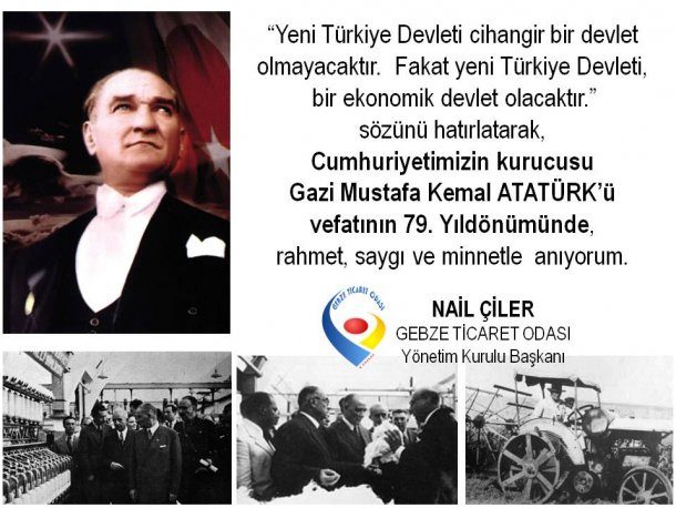 Yönetim Kurulu Başkanımız NAİL ÇİLER in 10 Kasım Mesajı