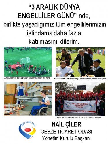 Yönetim Kurulu Başkanımız NAİL ÇİLER in 3 Aralık Dünya Engelliler Günü Mesajı