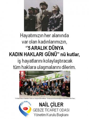 Yönetim Kurulu Başkanımız NAİL ÇİLER 5 Aralık Dünya Kadın Hakları Günü nü Kutladı