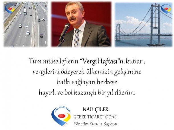 Yönetim Kurulu Başkanımız NAİL ÇİLER Vergi Haftası nı Kutladı