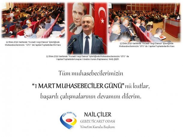 Yönetim Kurulu Başkanımız NAİL ÇİLER 1 MART MUHASEBECİLER GÜNÜ nü Bir Açıklama Yaparak Kutladı
