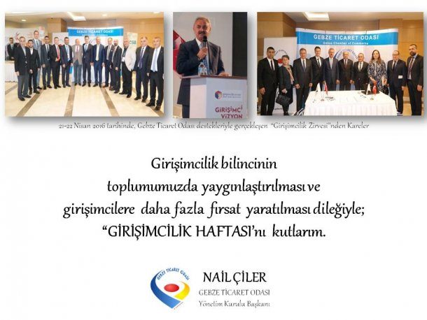 Yönetim Kurulu Başkanımız NAİL ÇİLER Girişimcilik Haftası nı Bir Açıklama Yaparak Kutladı