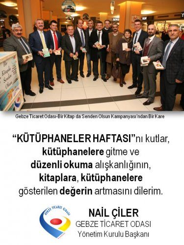 Yönetim Kurulu Başkanımız NAİL ÇİLER Kütüphaneler Haftası nı Kutladı