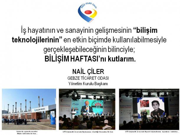 Yönetim Kurulu Başkanımız NAİL ÇİLER Bilişim Haftası nı Kutladı