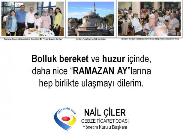 Yönetim Kurulu Başkanımız NAİL ÇİLER in Ramazan Ayı Mesajı