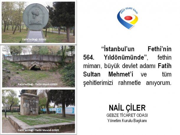 <div>Yönetim Kurulu Başkanımız NAİL ÇİLER İstanbul'un Fethi'nin 564. Yıldönümünü Kutladı.</div>