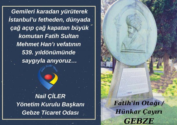 Fatih Sultan Mehmet Han’ı vefatının 539. yıldönümünde saygıyla anıyoruz