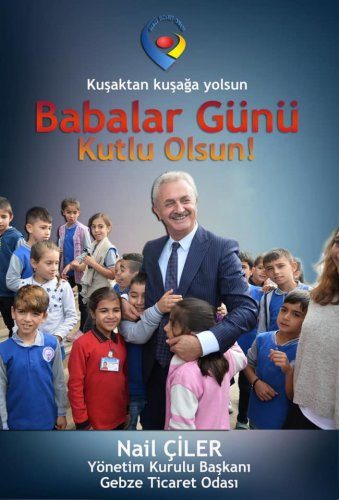 <div>Yönetim Kurulu Başkanımız Nail ÇİLER'İN Babalar Günü mesajı</div>