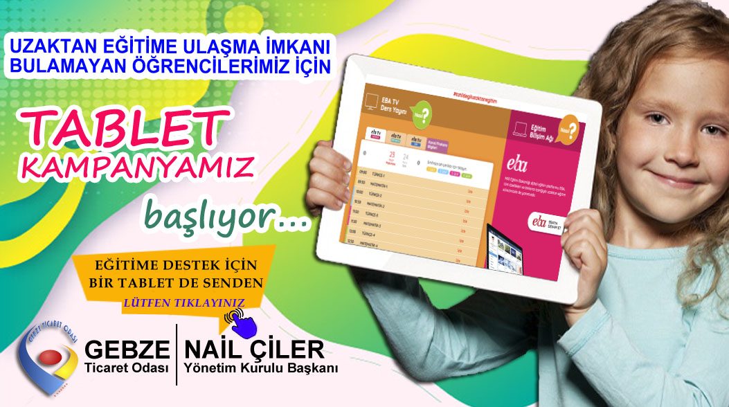 EĞİTİME BİR TABLET DE SENDEN OLSUN!